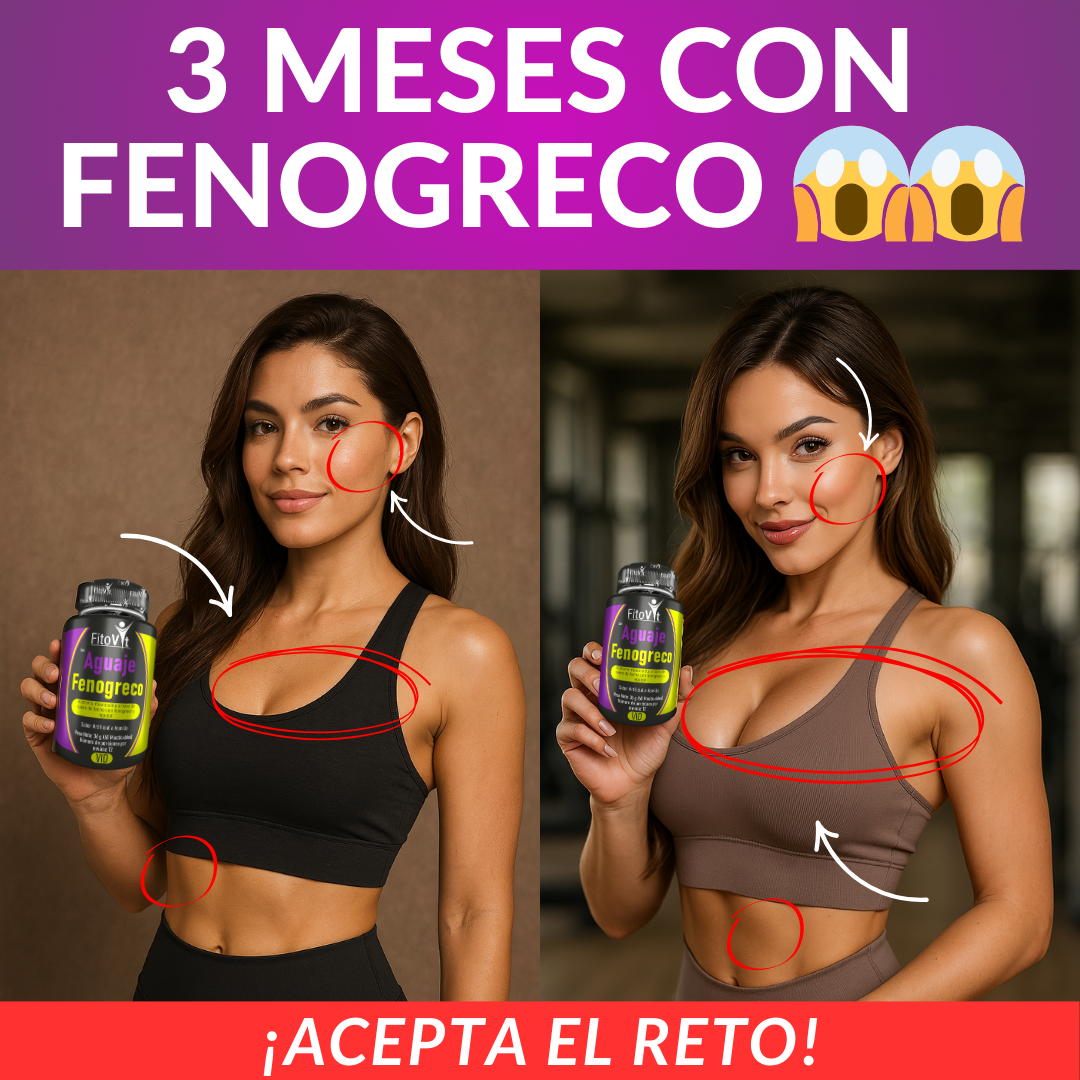AGUAJE Y FENOGRECO X 60 UND FITOVIT