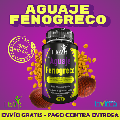 AGUAJE Y FENOGRECO X 60 UND FITOVIT